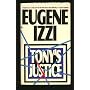 Tony's Justice