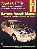 Toyota Camry 1997 thru 2001 Haynes: All Camary Models Includes Avalon, Solara and Lexus ES 300