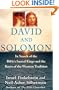 David and Solomon: In Search of the Bible's Sacred Kings and the Roots of the Western Tradition