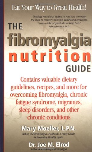 the fibromyalgia nutrition guide contains valuable dietary guidelines recipes and more for overcoming fibromyalgia