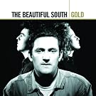 The Beautiful South - Gold (International Version)