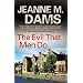 The Evil that Men Do (Dorothy Martin Mysteries)