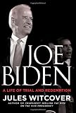 Joe Biden: A Life of Trial and Redemption