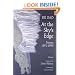 At the Sky's Edge: Poems 1991-1996