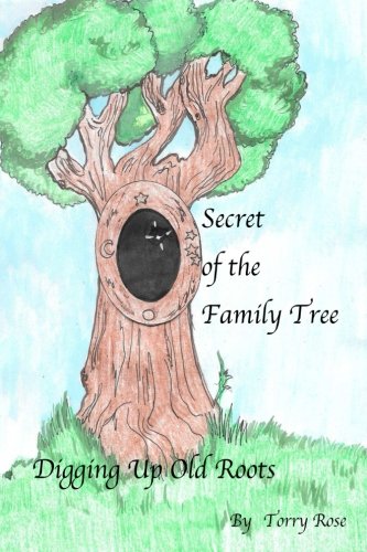 Secret of the Family Tree: Digging Up Old Roots (Volume 1)