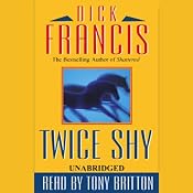 Twice Shy | [Dick Francis]