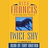 Twice Shy