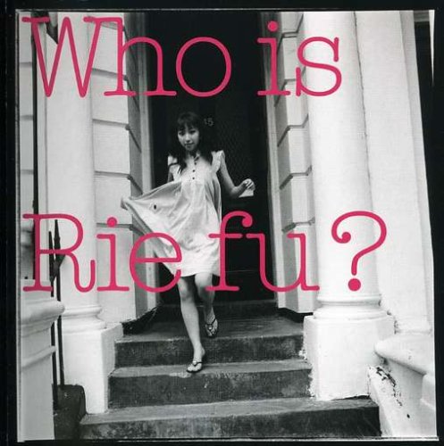 Who Is Rie Fu