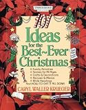 101 Ideas for the Best-Ever Christmas