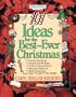 101 Ideas for the Best-Ever Christmas