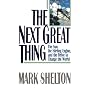 The Next Great Thing: The Sun, the Stirling Engine, and the Drive to Change the World