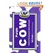 Purple Cow: Transform Your Business by Being Remarkable