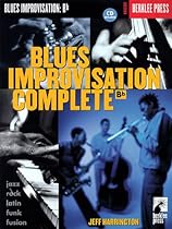 Blues Improvisation Complete Blues Improvisation Complete