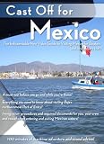 Cast Off for Mexico