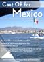 Cast Off for Mexico