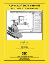 AutoCAD 2008 Tutorial - First Level: 2D Fundamentals