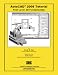 AutoCAD 2008 Tutorial - First Level: 2D Fundamentals