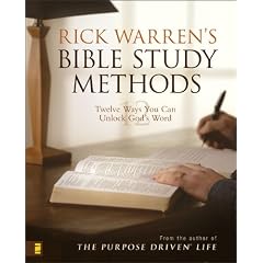 Rick Warren's Bible Study Methods: Twelve Ways You Can Unlock God's Word