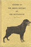 Studies in the Breed History of the Rottweiler