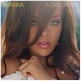 A Girl Like Mepar Rihanna