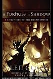 A Fortress In Shadow: A Chronicle Of The Dread Empire