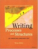 Writing Processes and Structures: An American Language Text