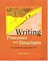 Writing Processes and Structures: An American Language Text