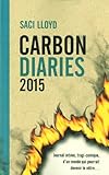 The Carbon Diaries 2015