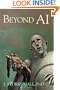 Beyond AI: Creating the Conscience of the Machine