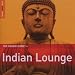 Rough Guide to Indian Lounge