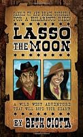 Lasso the Moon (Wild West Romance)