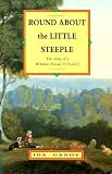 Round about the little steeple : the story of a Wiltshire parson, 1573-1623