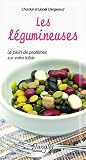 Livres Recette de L�gumes - Les l�gumineuses sur votre table