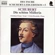 Deutsche Schubert-Lied-Edition Vol. 5 (Die sch�ne M�llerin)