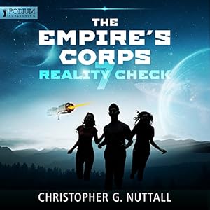 Empires Corps 07 - Reality Check - Christopher G. Nuttall