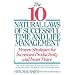 10 Natural Laws of Successful Time and Life Management