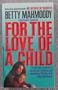 For the Love of a Child