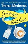 Goodnight Tweetheart