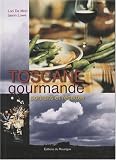 Revue Editions du Rouergue  / Toscane gourmande : Portraits et recettes