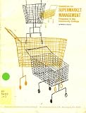 Guidelines for supermarket management: Programs in the community college,
