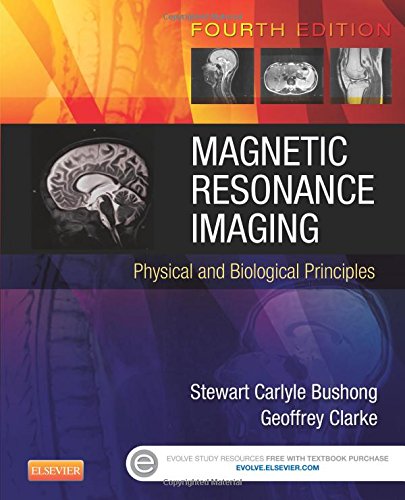 magnetic resonance imaging physical and biological principles 4e