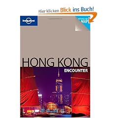 Hong Kong (Hongkong) Encounter (Lonely Planet Hong Kong Encounter)