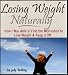 Losing Weight Naturally - How I Found the Motivati
