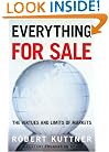 Everything for Sale: The Virtues and Limits of Markets