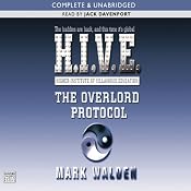 The Overlord Protocol: H.I.V.E., Book 2 | [Mark Walden]