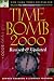Time Bomb 2000: What the Year 2000 Computer Crisis Means to You! Revised & Updated Edition