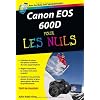 Canon EOS 600D pour les nuls