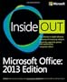 Microsoft Office Inside Out: 2013 Edition