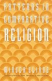 Patterns in Comparative Religion Knowing God: Walking through the Book of Books
