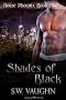 Shades of Black (House Phoenix)